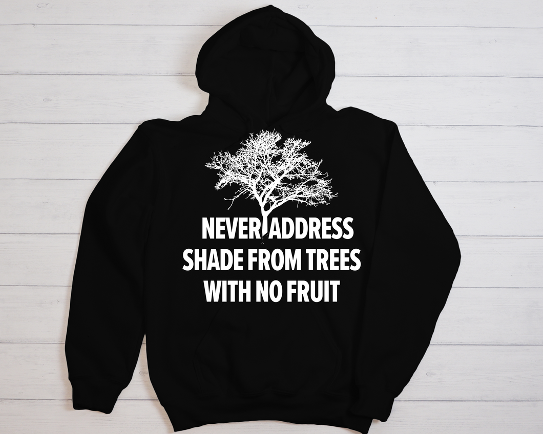 No Shade Hoodie