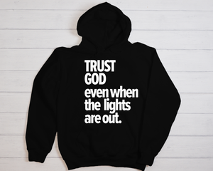 Trust God Hoodie