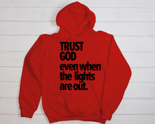 Load image into Gallery viewer, Trust God Hoodie
