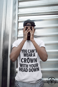 Wear Your Crown