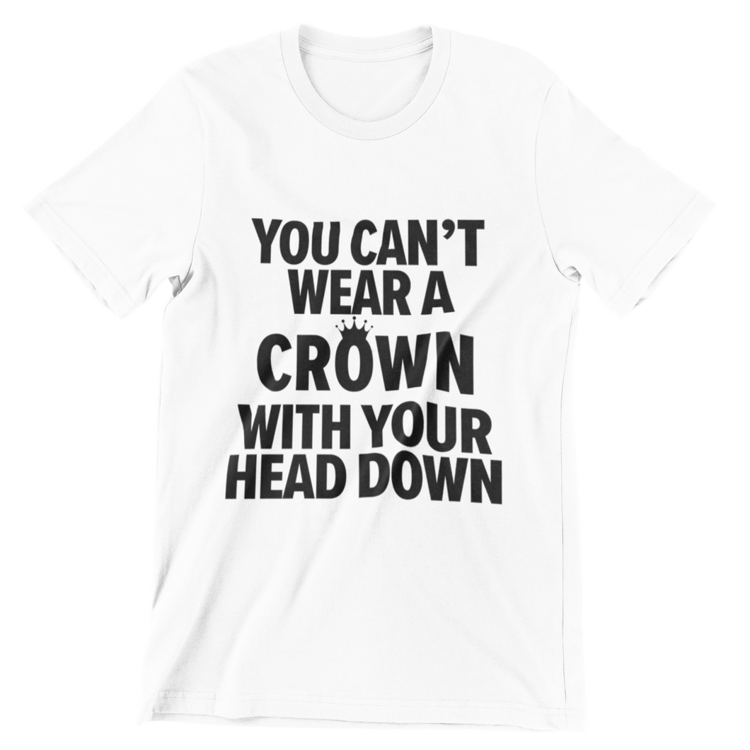 Wear Your Crown