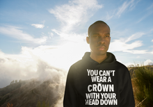 Load image into Gallery viewer, Wear Your Crown Hoodie
